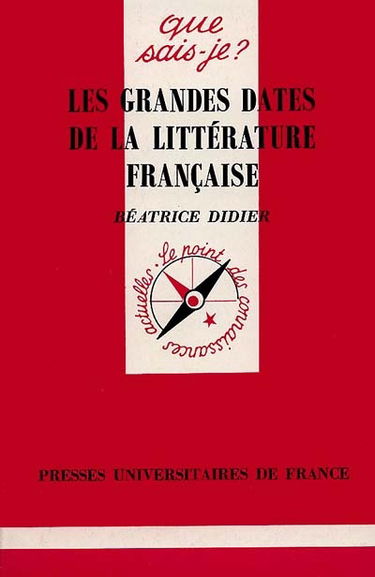 Les Grandes dates de la littérature française