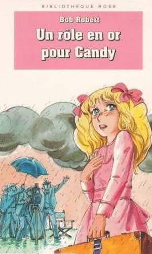Un Rôle en or pour Candy