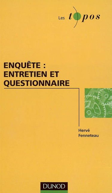 Enquête : entretien et questionnaire