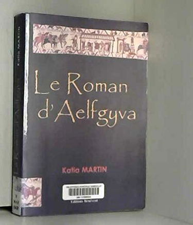 Le roman d'aelfgyua