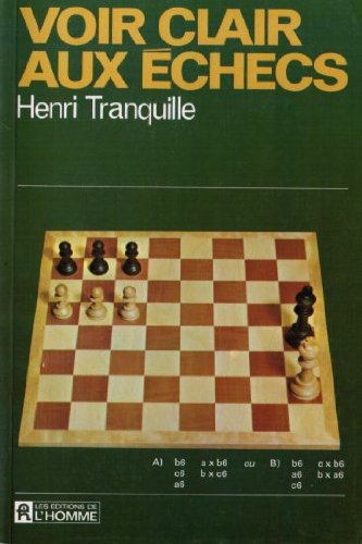 Couverture de Voir clair aux échecs