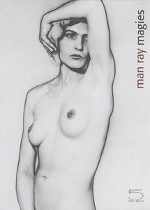 Man Ray : magies