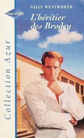 L'héritier des Brodey : Collection : Harlequin azur n° HS