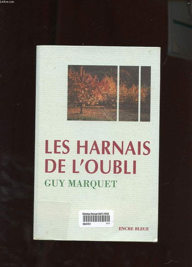 Les harnais de l'oubli