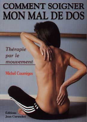 Comment soigner mon mal de dos