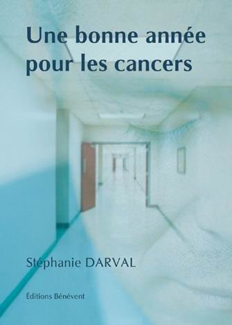 Une Bonne Annee pour les Cancers