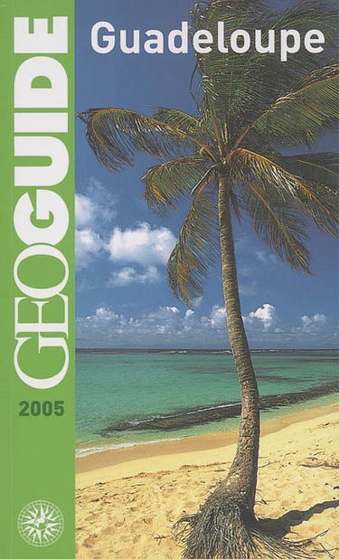 Guadeloupe : 2005