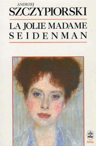 La jolie madame Seidenman