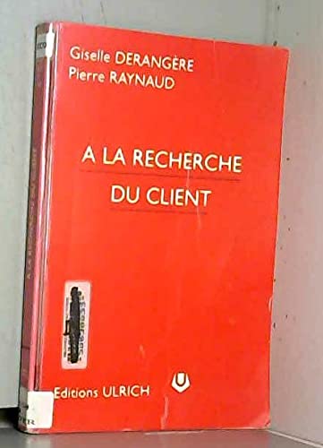 A la recherche du client