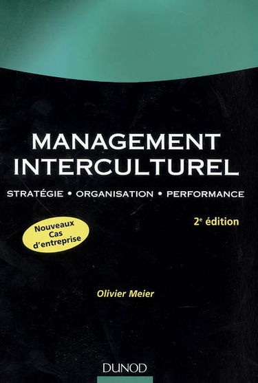 Management interculturel : stratégie, organisation, performance