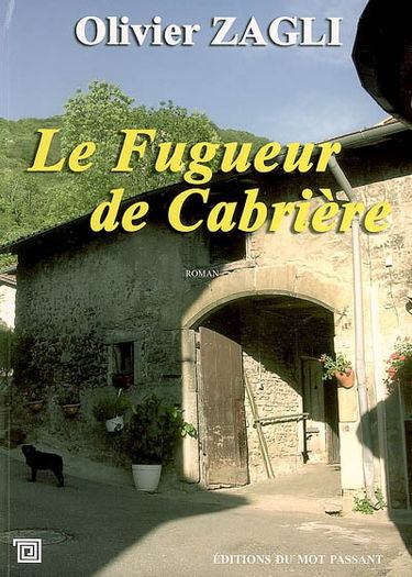 Le fugueur de Cabrière