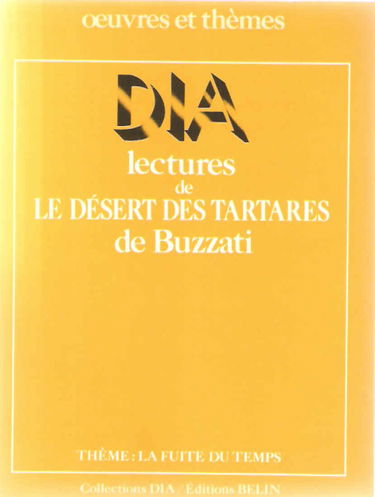 Lectures de Le Désert des Tartares, de Dino Buzzati