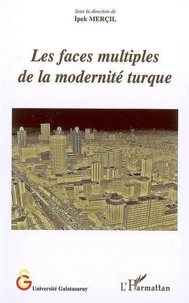 Les faces multiples de la modernité turque