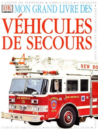 Couverture de Mon grand livre des véhicules de secours par Caroline Bingham