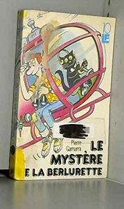 Le Mystère de la Berlurette