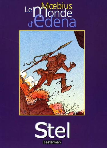 Le monde d'Edena. Vol. 4. Stel