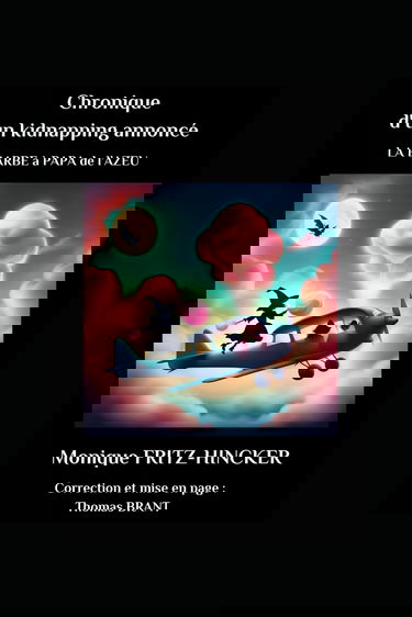 Chronique d'un kidnapping annoncé: La Barbe à papa de l'AZEU