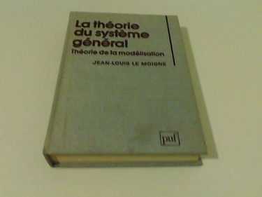 Theorie du systeme general (la)