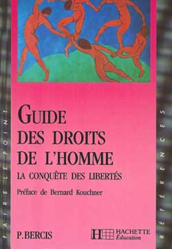 Guide des droits de l'homme : la conquête des libertés