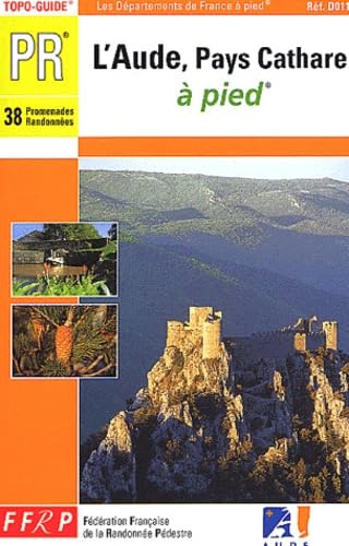 Couverture de L'Aude pays cathare à pied