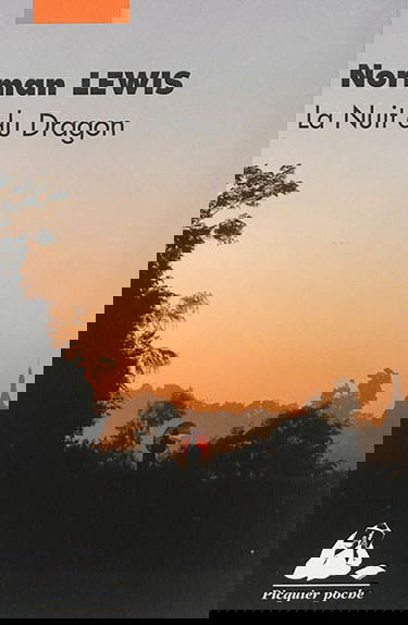 La nuit du dragon : voyage en Indochine