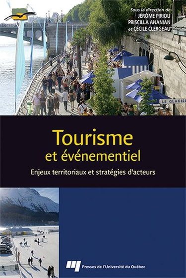 Couverture de Tourisme et événementiel : enjeux territoriaux et stratégies d'acteurs