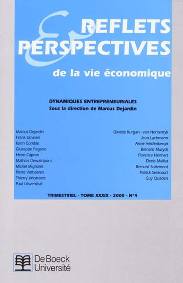 Reflets et perspectives de la vie économique, n° 4 (2000). Dynamiques entrepreneuriales