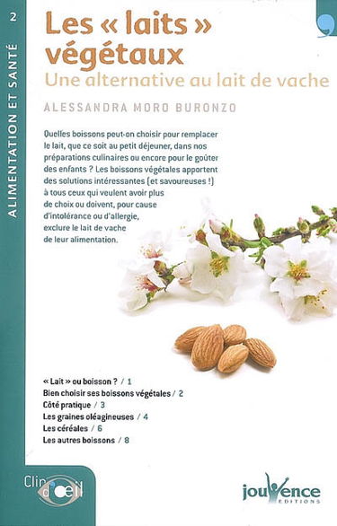 Les laits végétaux : une alternative au lait de vache