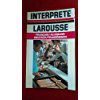 L'Interprète Larousse : français-allemand, deutsch-französisch
