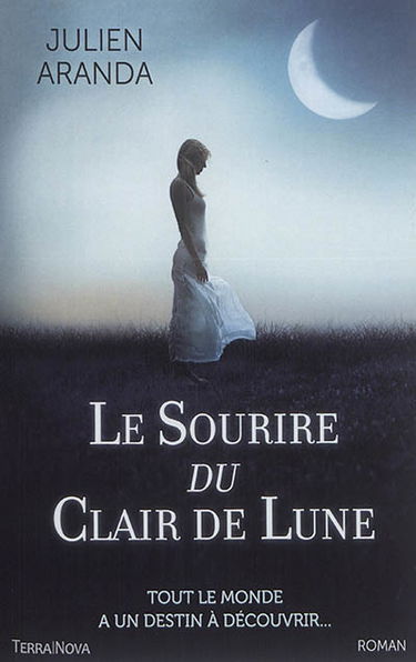 Le sourire du clair de lune