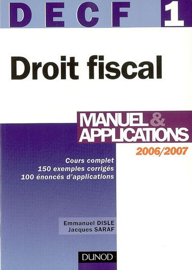 Droit fiscal, DECF 1 : manuel et applications