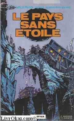 Valérian, agent spatio-temporel. Vol. 3. Le pays sans étoile