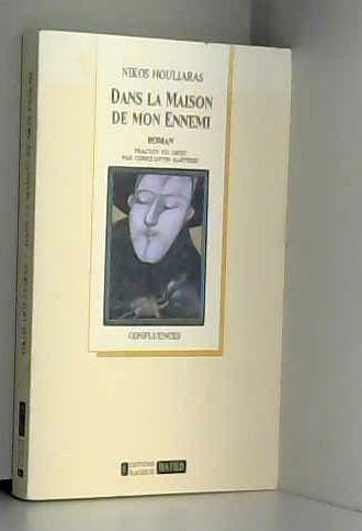 Dans la maison de mon ennemi