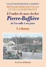 À l'ombre de mon clocher - Pierre-Buffière