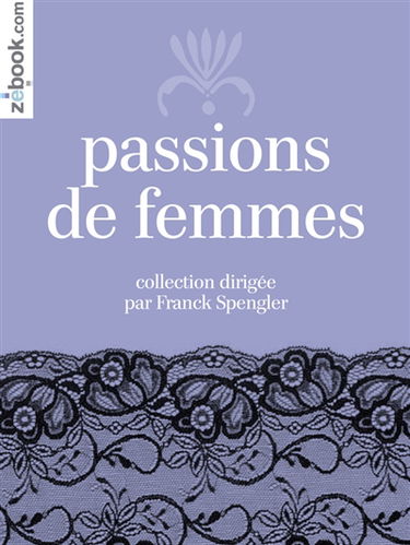 Passions de femmes
