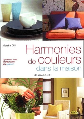 Harmonies de couleurs dans la maison