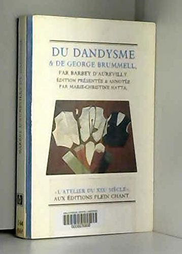 Du dandysme et de George Brummell