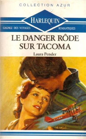 Le danger rôde sur Tacoma : Collection : Collection azur n° 1044