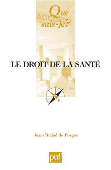 Le droit de la santé