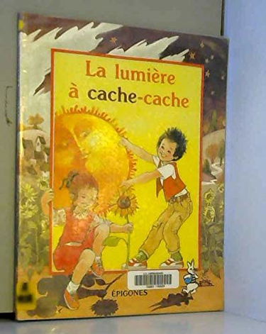La lumiere a cache-cache
