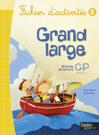 Grand large, méthode de lecture CP, cycle 2 : fichier d'activités, 2