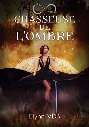Chasseuse de l'ombre : Lux angeli