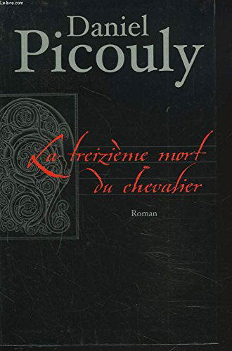 La treizième mort du chevalier