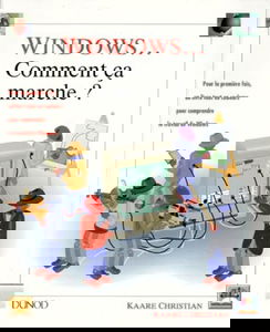 Windows : comment ça marche ?