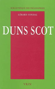 Duns Scot : la métaphysique de la singularité