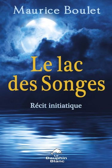 Le lac des Songes