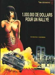 Van Couver. Vol. 2. 1 000 000 de dollars pour un rallye
