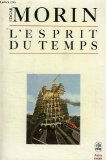 L'Esprit du temps