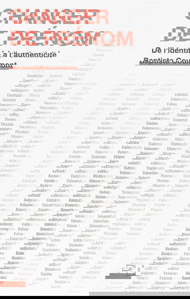 Changer de prénom : de l'identité à l'authenticité