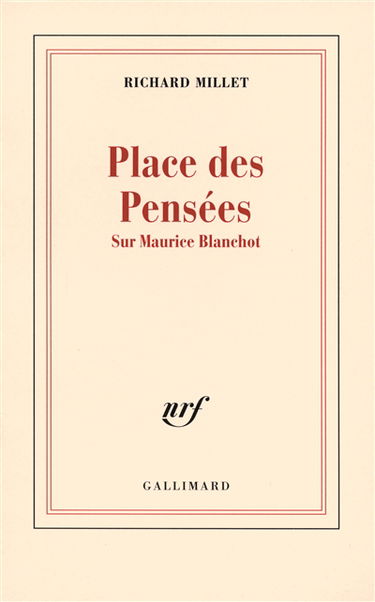 Place des pensées : sur Maurice Blanchot